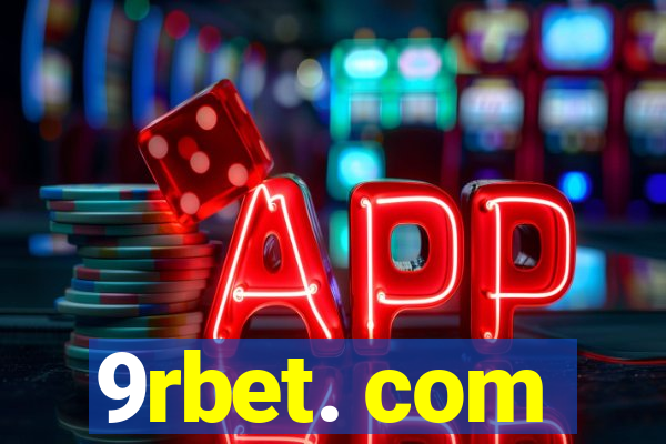 9rbet. com